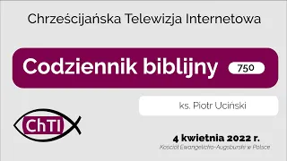 Codziennik biblijny, Słowo na dzień 4 kwietnia 2022 r.