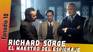 Serie HD |  RICHARD SORGE EL MAESTRO DEL ESPIONAJE (10/12) | Doblada en ESPAÑOL | Entre Amigas