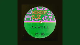 Nobody Else (Extended Mix)