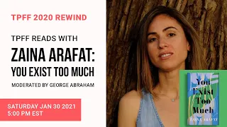 TPFF2020 Rewind: Reads with Zaina Arafat: You Exist Too Much