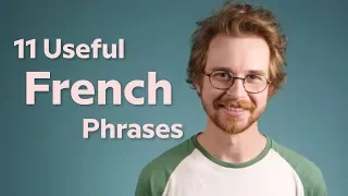11 Useful French Phrases
