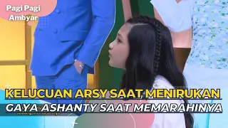 Kelucuan Arsy Saat Menirukan Gaya Ashanty Saat Memarahinya | PAGI PAGI AMBYAR (13/3/23) P1