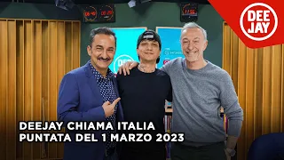 Deejay Chiama Italia - Puntata del 1 marzo 2023 / Ospite Ultimo