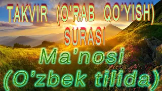 081 Takvir (O'rab Qo'yish) surasi va Ma'nosi