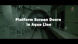 Metro Line-3 is Mumbai's first fully underground metro using full height Platform Screen Doors.