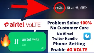 How to Enable VOLTE in Airtel !  Airtel 4G VoLTE Service  Not Working in Hindi ! VOLTE Problem Solve