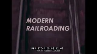 "NEW DIRECTIONS IN MODERN RAILROADING"  1966 RAILROAD INDUSTRY PROMOTIONAL FILM 87044