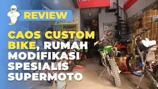 CAOS CUSTOM BIKE, RUMAH MODIFIKASI SPESIALIS SUPERMOTO