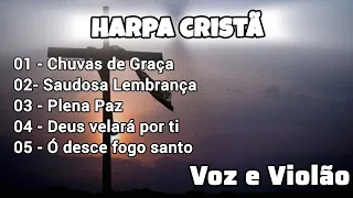 HINOS DA HARPA CRISTÃ (Voz e violão) Letra & Cifra