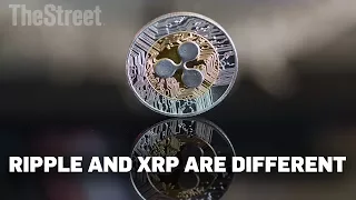 There's a Difference Between Ripple and XRP