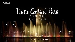Vizag's city central park water show | Water light show | Musical Fountain Vizag