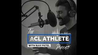 174 | Can You Accelerate the ACL Rehab Process? - Part 2
