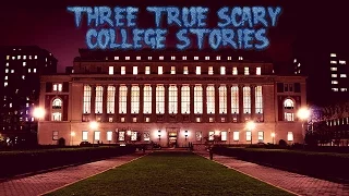 3 True Scary College Creeper Stories