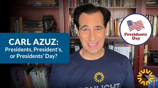 Carl Azuz: Presidents, President's, or Presidents' Day?