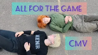 ALL FOR THE GAME CMV | blood/water