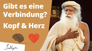 Gibt es eine Verbindung zwischen Herz und Kopf? | Sadhguru