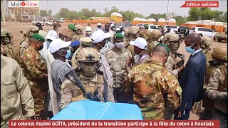 LE COLONEL ASSIMI GOÏTA PARTICIPE À LA FÊTE DU COTON AU MALI