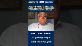 America's Desultory Presence In West Asia | Amb. Talmiz Ahmad | #shorts #IMPRI #DiplomacyDialogue