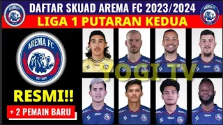 DAFTAR SKUAD AREMA FC LIGA 1 2023/2024 PUTARAN KE 2 | AREMA HARI INI | BERITA AREMA