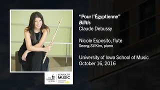 U of Iowa Faculty Nicole Esposito - Claude Debussy: Bilitis, V. Pour l’Égyptienne
