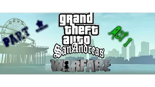 Gta San Andreas Dyom Mission # Act 1 # Part 1 # Intro