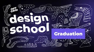 Graduation: OffGrid Design School 2022