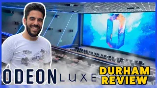 Odeon Luxe Durham - Review!