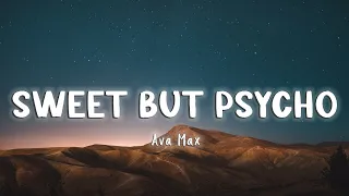 Sweet but Psycho - Ava Max  [Lyrics/Vietsub]