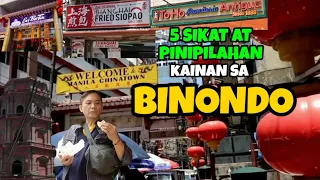 5 SIKAT AT DINARAYONG KAINAN SA BINONDO | UPDATED VERSION | KAKAIN KA BA? ETO ANG GUIDE MO!