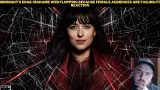 Midnight's Edge: Madame Web Flopping Because Female Audiences Are Failing It! Reaction