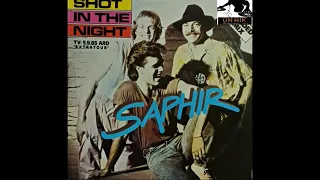 SAPHIR - SHOT IN THE NIGHT (7'' VERSION) 1985