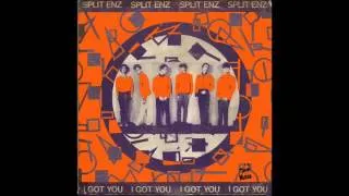 SPLIT ENZ - I Got You ENRUDE