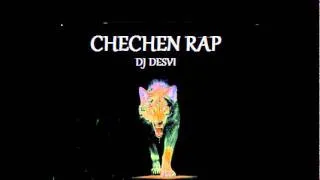 Dj desvi - (The Best Chechen Rap)