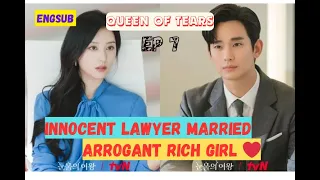 QUEEN OF TEARS EPISODE 7 | INNOCENT LAWYER MARRIED ARROGANT RICH GIRL ❤️| ENGLISH SUBTITLE