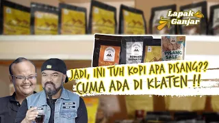 LAPAK GANJAR MASIH DI KLATEN | UNIK BANGET! INI DIA KOPI LOKAL RASA BUAH YANG BIKIN NAGIH