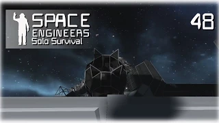 Space Engineers • Solo Survival • 48 • Need for Steel