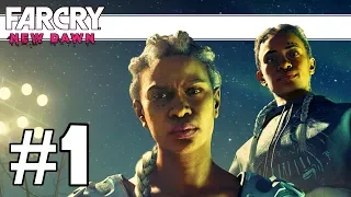 Far Cry New Dawn Intro And Mission 1 | Far Cry New Dawn | Part 1