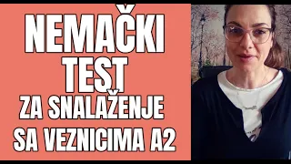 NEMAČKI- VEŽBA A2 NIVO - KAKO POVEZATI DVE REČENICE I PREĆI NA NAREDNI NIVO- TEST