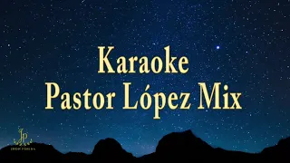 Karaoke Pastor López Mix Selección Free Cover