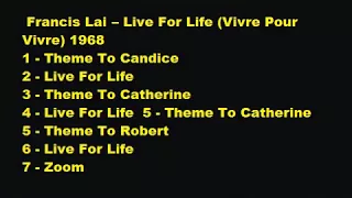 FRANCIS LAI - LIFE FOR LIVE - VIVRE POUR VIVRE - FULL ALBUM