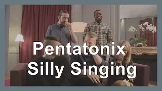 Pentatonix - Random / Silly Singing