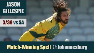 JASON GILLESPIE | Match-Winning Spell - 3/39 @ Johannesburg | AUSTRALIA tour of SOUTH AFRICA 2002