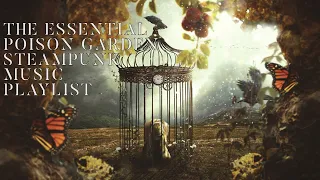 [Steampunk Music Playlist] : Best of Poison Garden's Victorian Era