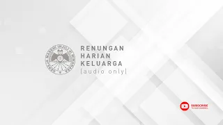 RHK Senin, 6 Juli 2020 | 1 Petrus 4:8 | MENGASIHI SUNGGUH-SUNGGUH