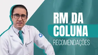 Para que Serve a Ressonância Magnética da Coluna?