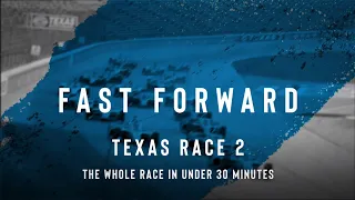 2021 Race Fast Forward // XPEL 375 at Texas Motor Speedway
