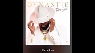 Ferre Gola carte Rose ( Dynastie )