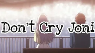 Don't Cry Joni Lyrics (Cover)