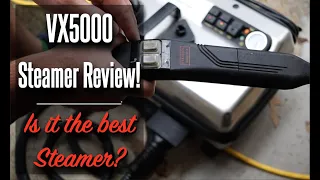 VX5000 Review!  Is It The Best Steamer For Mobile Detailers?