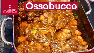 Ossobucco vom Kalb- Italienische Küche; einfach und lecker | Rezept | La Cocina